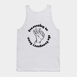 Presenting to the Emergency Room Tank Top